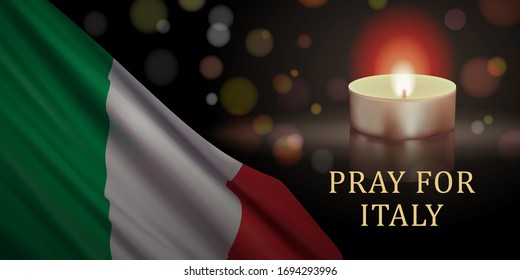 Banner design template with Italian flag, candle, and slogan "Pray For Italy". Vector illustration dedicated to supporting people suffering from coronavirus disease (COVID-19) in Italy. 