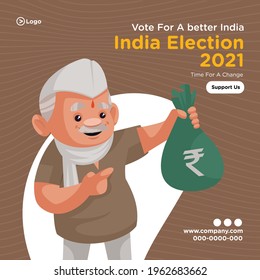 Banner design of vote for a better india election 2021. Vector graphic illustration.