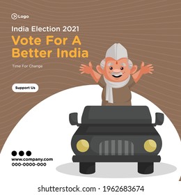 Banner design of vote for a better india election 2021. Vector graphic illustration.