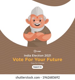 Banner design of vote for your future India election 2021. Vector graphic illustration.