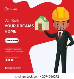 Banner design of we build your dreams home cartoon style template.