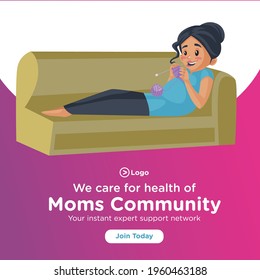 Banner design of we care for the health of moms community. Pregnant woman laying down on the sofa and making a sweater with hands. Vector graphic illustration.