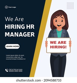 Banner design of we are hiring hr manager cartoon style illustration.