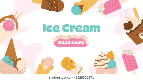 Banner with different ice creams. Advertising and marketing. Frozen dessert and delicacy for summer season. Waffle cone with balls and sweet on stick. Cartoon flat vector illustration