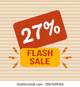 Banner discount with the text "27%. Flash sale". Special offer for shopping, discount 27 percent. Promotion poster with coupon. Vector illustration, big sale.