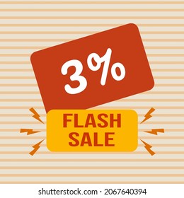 Banner discount with the text "3%. Flash sale". Special offer for shopping, discount 3 percent. Promotion poster with coupon. Vector illustration, big sale.
