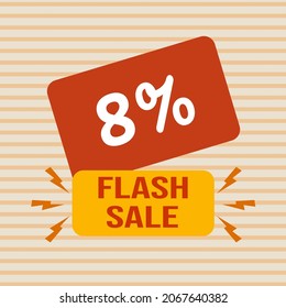 Banner discount with the text "8%. Flash sale". Special offer for shopping, discount 8 percent. Promotion poster with coupon. Vector illustration, big sale.
