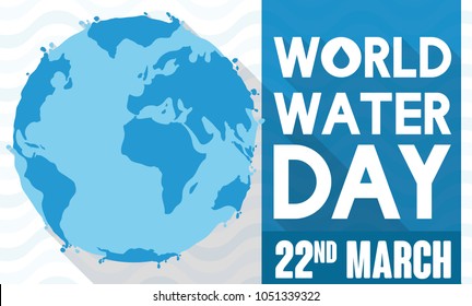 Banner with a Earth Planet covered by water in flat style and long shadow effect commemorating World Water Day.