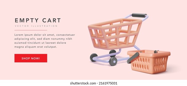 Banner empty cart for website or app with 3d realistic cart and basket. Vector illustration