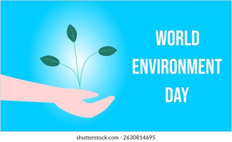 Banner for Environment Day with a sprout in hand and the inscription - World Environment Day