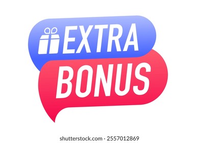 Banner extra bonus. Extra bonus label, sticker or tag icon. Speech Bubble. Sale and promotion design. Vector illustration