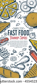 Banner with fast food hand drawn vector illustration. Template of fast food menu design with burger, pizza, hot dog, drinks and other fast food menu items. Cover of restaurant or cafe menu design. 