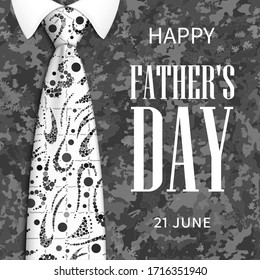 Banner Father's Day. Monochrome classic tie with a pattern on a camouflage gray background. I congratulate you. Vector illustration