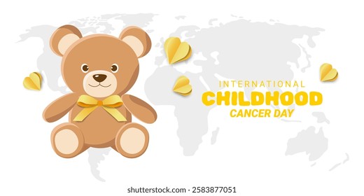 Banner for Fight Against Childhood Diseases. Template with Cute Teddy Bear, Yellow Bow, Hearts. International Childhood Cancer Day. Vector Illustration.