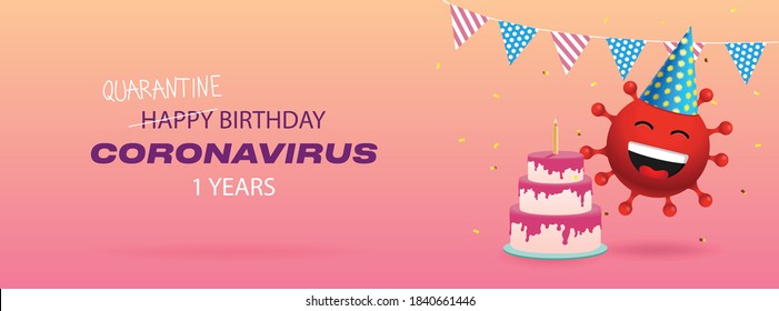 Banner For The First Birthday Of The Coronavirus. Poster For An Article Or News That Covid-19 Appeared In China A Year Ago. Red Virus Bacteria In A Hat With Party Decorations And Cake. Quarantine Year