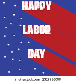 banner, flag, labor day, poster, celebration, labor, day, text, white, happy, blue, invitation, september, stripes, red, united states, template, sale, stars, label, graphic, event, national, backgrou