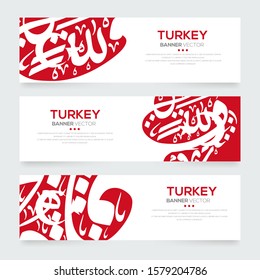 Banner Flag of Turkey ,Contain Random Arabic calligraphy Letters Without specific meaning in English ,Vector illustration