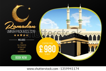 Banner or flyer design for Umrah Packages Ads, book cheap Ramadan umrah packages 2019. Umrah & Hajj Flyer Template. Vector