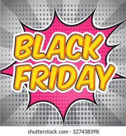 2,477 Black Friday Pop Art Images, Stock Photos & Vectors 