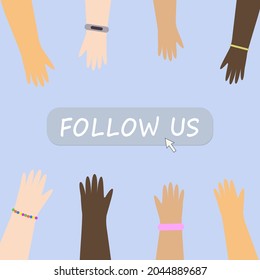 Banner with a Follow us button, with an image of hands reaching out to the button. Vector illustration.