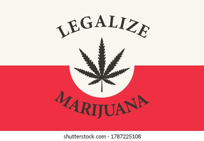 Banner in the form of the Polish flag with a hemp leaf. The concept of legalizing marijuana, cannabis in Poland. Legalization of cannabis for medical use only