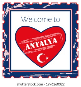a banner in the form of a postage stamp with a heart and the inscription "Welcome to Antalya"