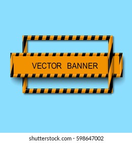 Banner in the frame with 3d effect. Yellow banner with black stripes.Vector illustration.