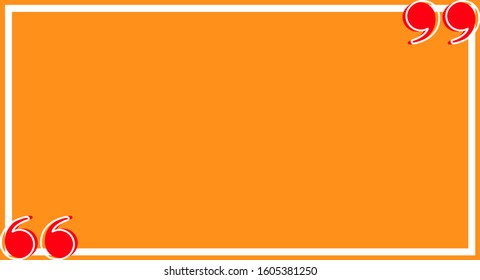 banner frame orange with red quotation symbol, quote box frame simple and cute, quote boxes for template design text info, speech bubble square frame and bracket red for copy space, commas frame ad