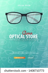 Banner for Glasses Clinic or Optical Store with eye glasses. Hand drawn doodle background