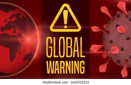 Banner with globe, coronavirus representation and warning symbol to promote efforts in prevention of this virus during the global alert.