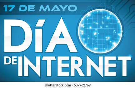 Banner with globe and network design inside with reminder date for Internet Day (written in Spanish) over a blue background.