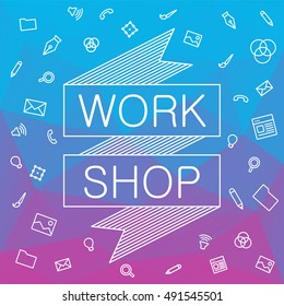 Banner for hackathon, workshop. Square frame for thought banner. Vector flat illustration with icons for social network and internet. Presentation of training management event. Poster design. Icon set
