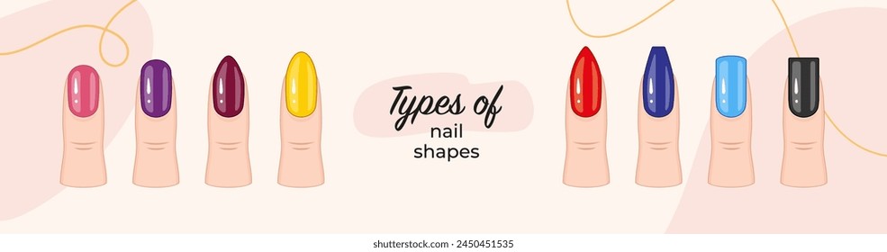 A banner with a hand with nails and the words types of nail shapes. The nails are painted in different colors-02