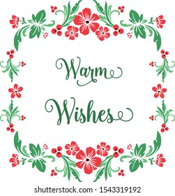 Banner handwritten warm wishes with drawing of beautiful green leaf flower frame. Vector