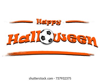 Banner happy halloween and soccer ball on isolated background. Vector illustration