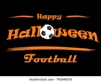 Banner happy halloween and soccer ball on isolated background. Vector illustration