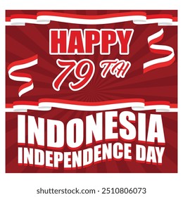 Banner happy Indonesian independence day 79 August with a red and white background design. flat vector modern illustration 