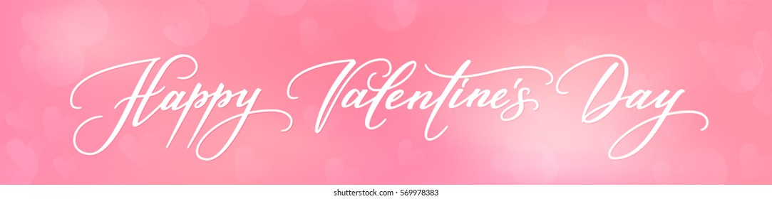 Banner with Happy Valentine's day text and blurred background. Hand written calligraphy, vector illustration. Great for valentine's day cards, party flyers, posters, headers