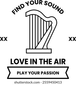 A banner with a harp on it that says Find Your Sound Love in the Air