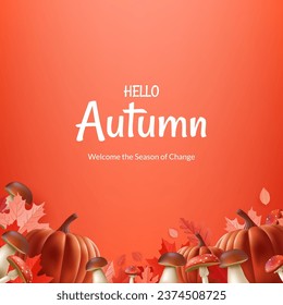 Banner Hello Autumn. Featuring realistic illustrations of leaves, pumpkins, mushrooms, acorns, chestnut, it's perfect for creating a warm and seasonal atmosphere. Not AI generated.