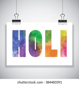 Banner for the HOLI festival hanging on the wall. Isolated on white