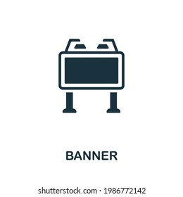Banner icon. Monochrome simple element from civil rights collection. Creative Banner icon for web design, templates, infographics and more