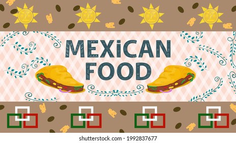 banner illustration for a design in a flat style, on the theme of Mexican food, the inscription name, with taco tortillas on the background of twigs with leaves