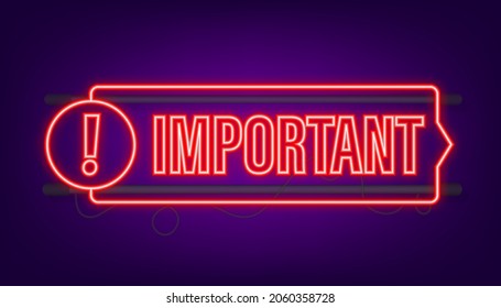 Banner with important. Red attention sign icon. Label neon icon. Important information banner. Alert icon. Vector stock illustration