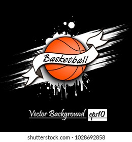 Banner the inscription basketball on the background abstract basketball ball from blots. Grunge style. Vector illustration