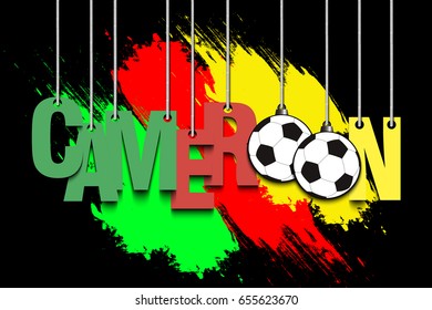 Banner the inscription Cameroon and ball hang on the ropes on the background of the Cameroon flag. Vector illustration