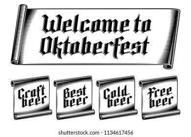 Banner with inscription Craft Best Cold Free beer, Welcome to Oktoberfest. Gothic Lettering on paper scroll. Vector graphic illustration set of tag label sticker in vintage engraving monochrome style.