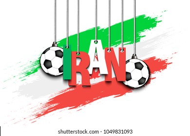 Banner the inscription Iran and ball hang on the ropes on the background of the Iran flag. Vector illustration