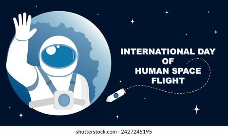 Banner for International Day of Human Space Flight with astronau