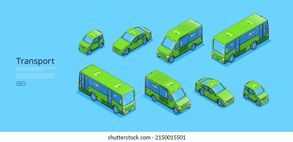 Banner with isometric transport, bus, mini van and car. Vector flat illustration of public passenger vehicles and automobiles. Concept of transportation, city traffic, taxi and travel